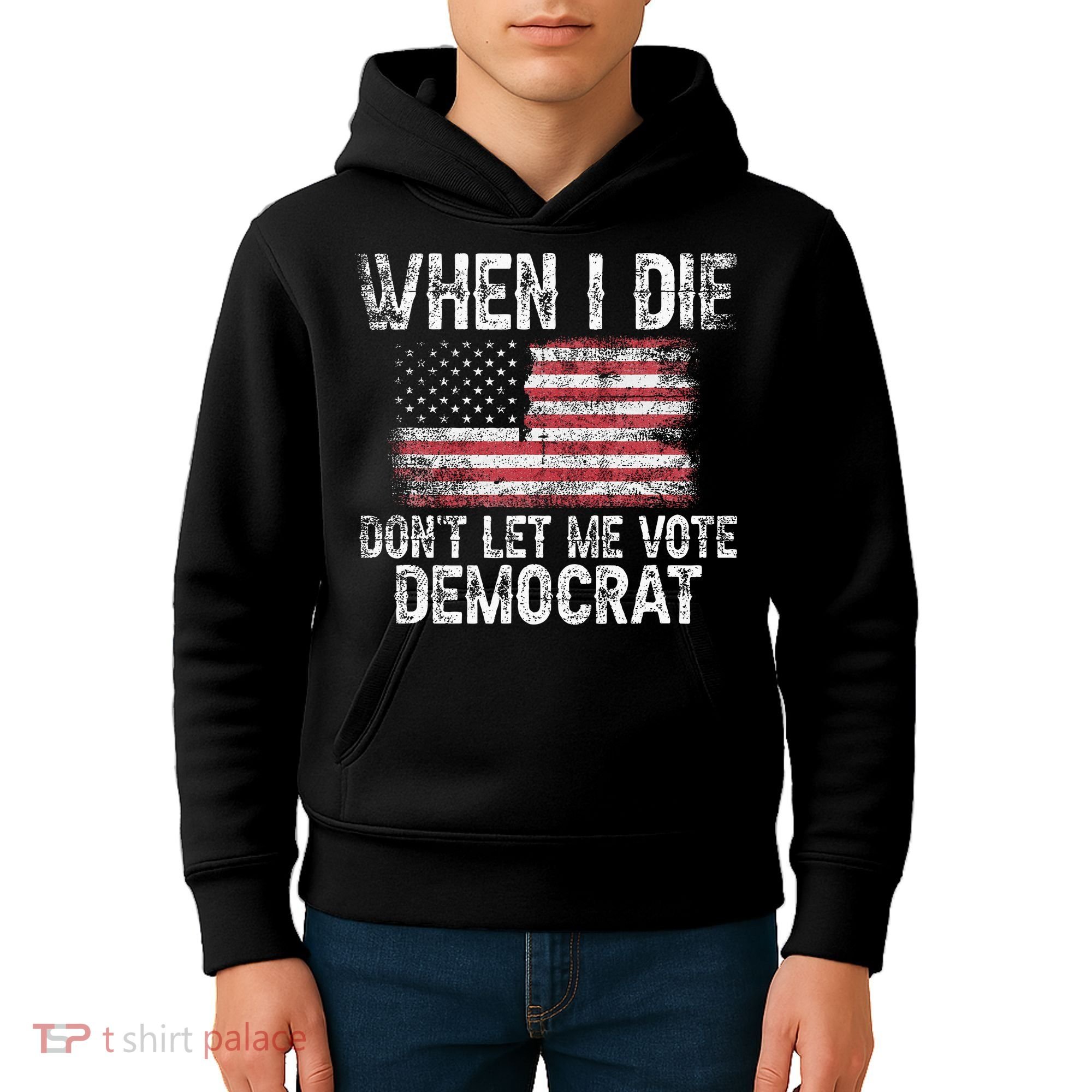 When I Die DonT Let Me Vote Democrat Flag 4th Of July Kids Hoodie