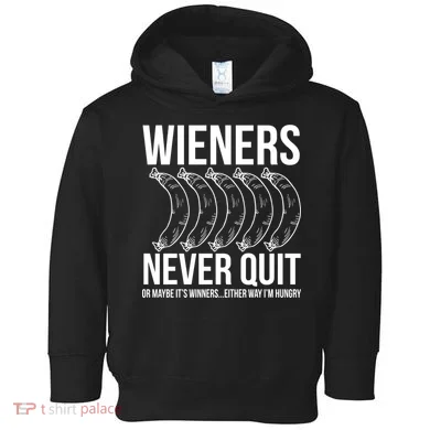 Wieners Never Quite Toddler Hoodie