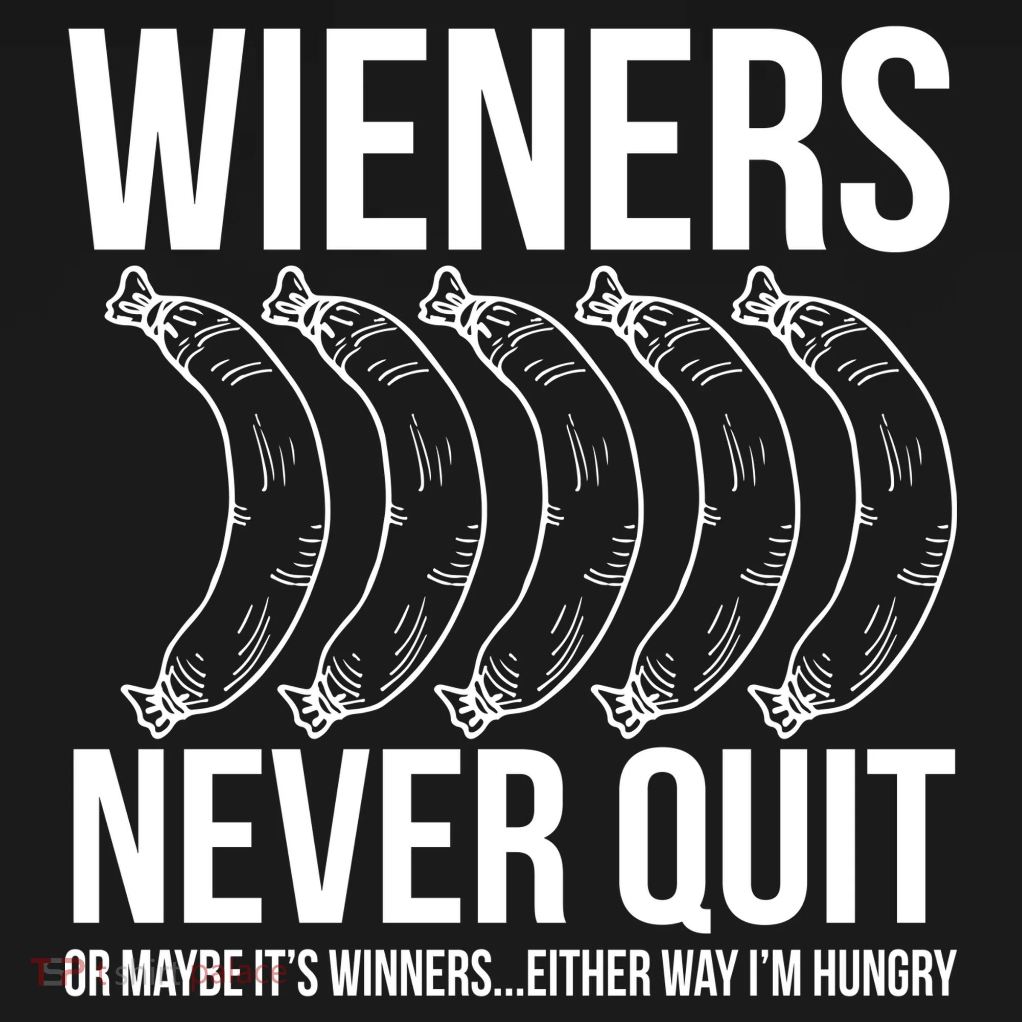 Wieners Never Quite Toddler T-Shirt