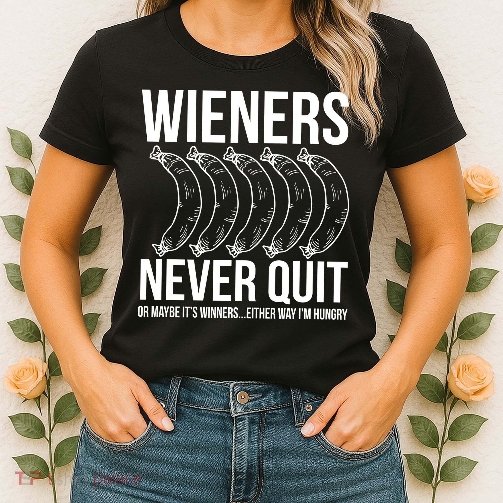 Wieners Never Quite Women's T-Shirt