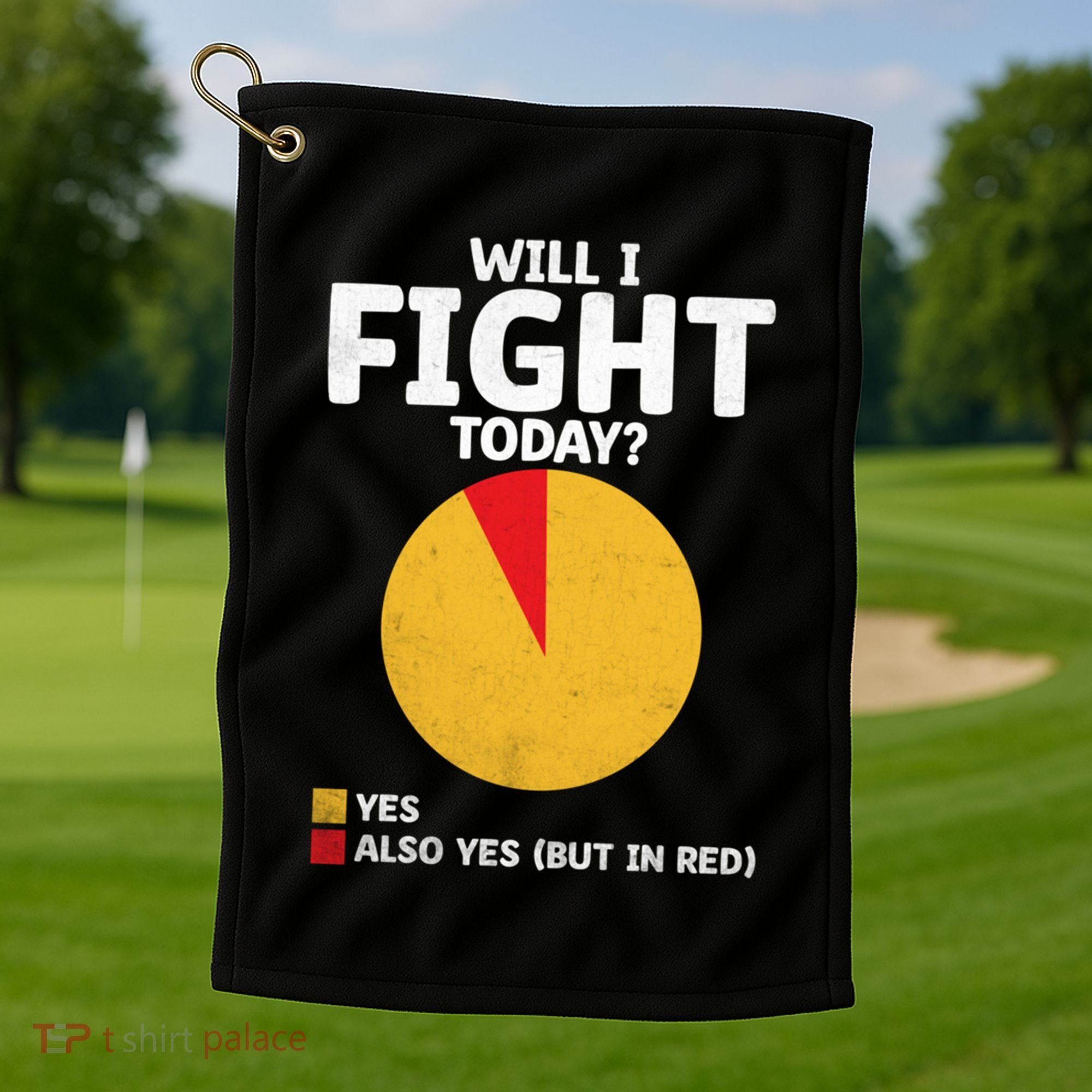 Will I Fight Today Taekwondo Player Martial Arts Tkd Gift Golf Towel