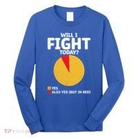 Will I Fight Today Taekwondo Player Martial Arts Tkd Gift Long Sleeve Shirt thumb 0