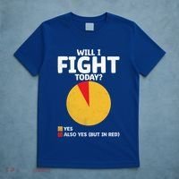 Will I Fight Today Taekwondo Player Martial Arts Tkd Gift T-Shirt thumb 5