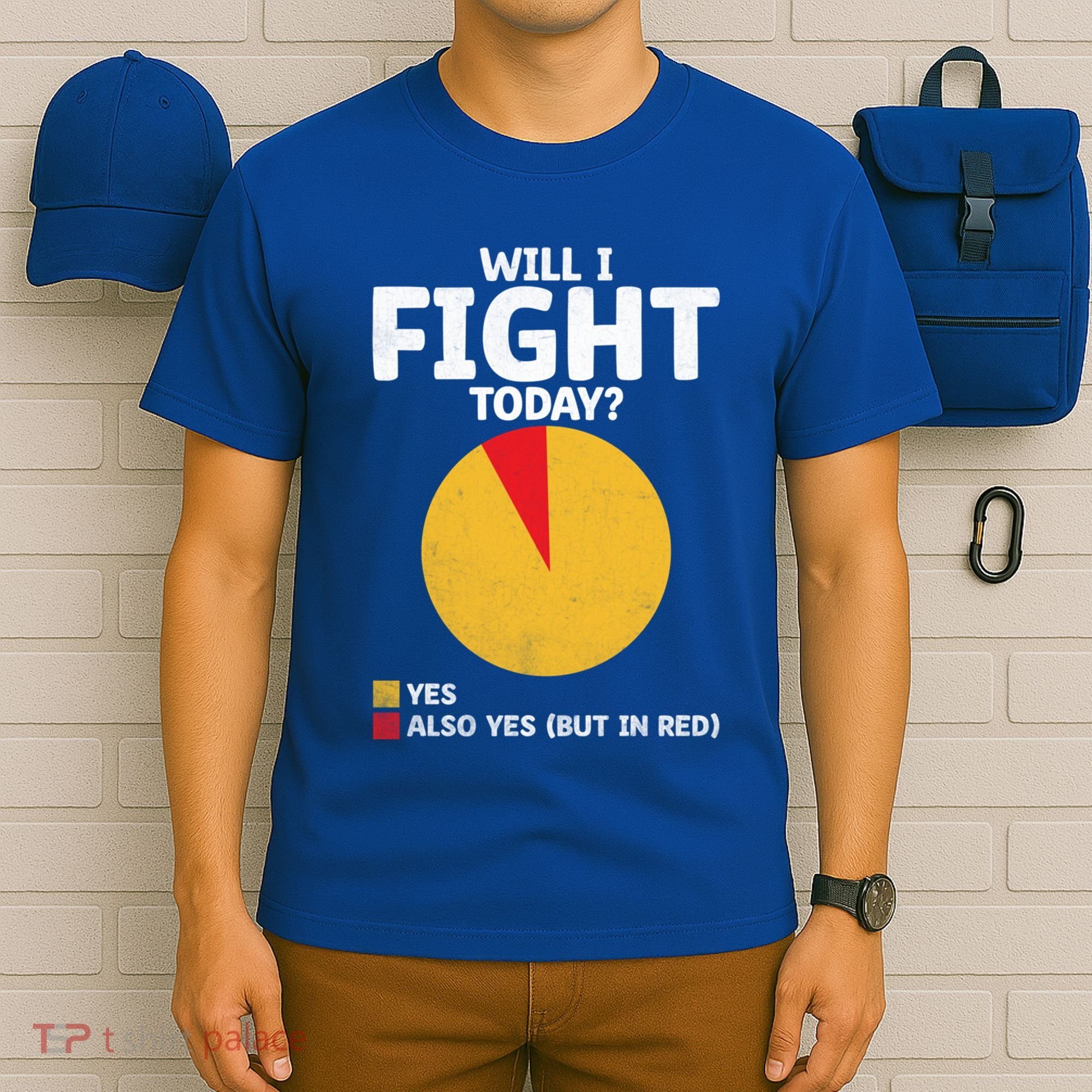 Will I Fight Today Taekwondo Player Martial Arts Tkd Gift T-Shirt