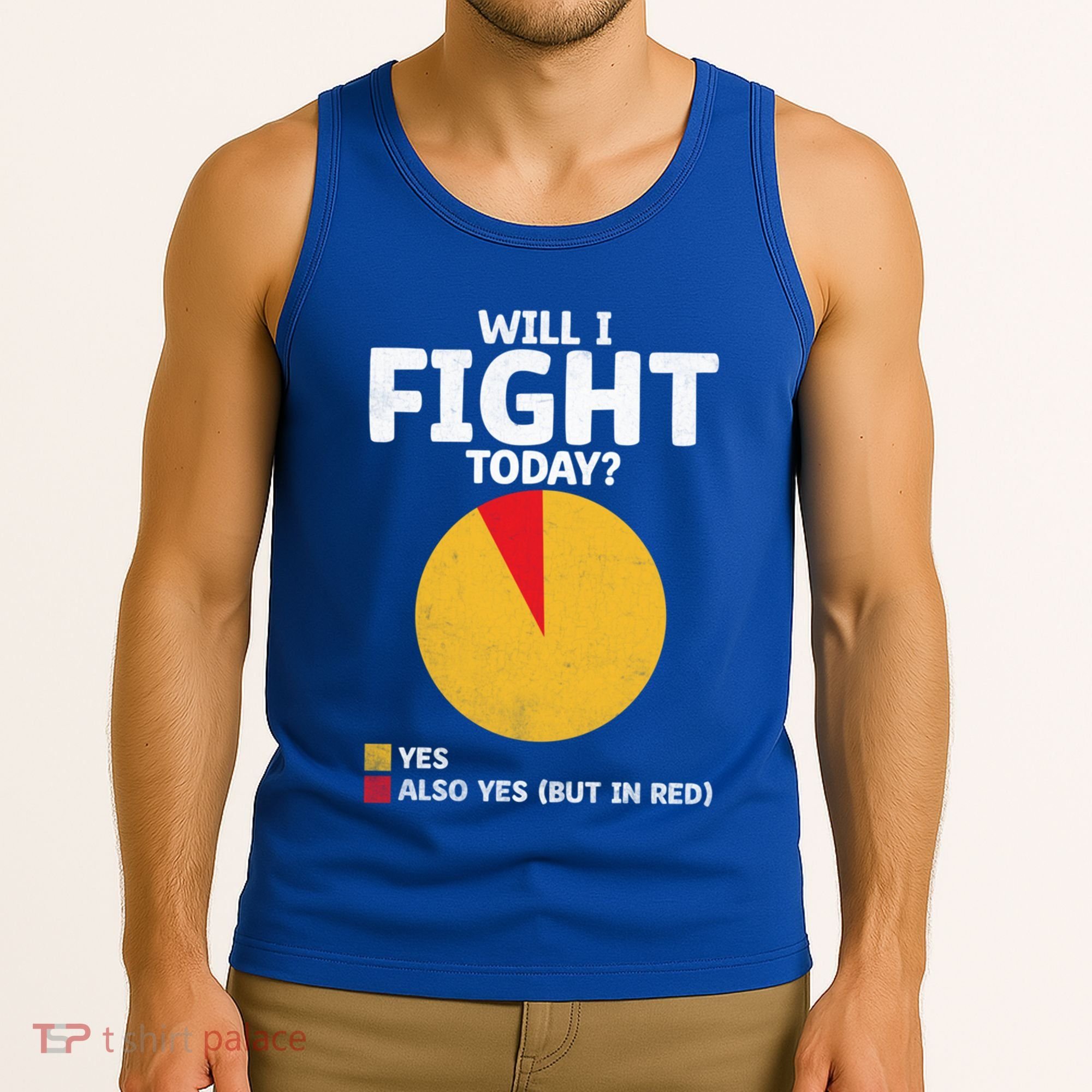 Will I Fight Today Taekwondo Player Martial Arts Tkd Gift Tank Top