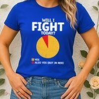 Will I Fight Today Taekwondo Player Martial Arts Tkd Gift Women's T-Shirt thumb 2