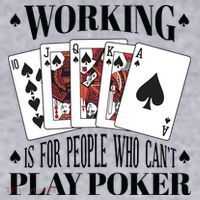 Working Is For People Who Can't Play Poker Women's Sweatshirt thumb 2