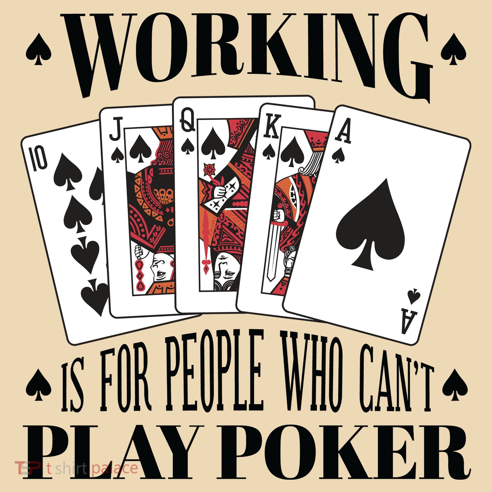 Working Is For People Who Can't Play Poker Tote Bag