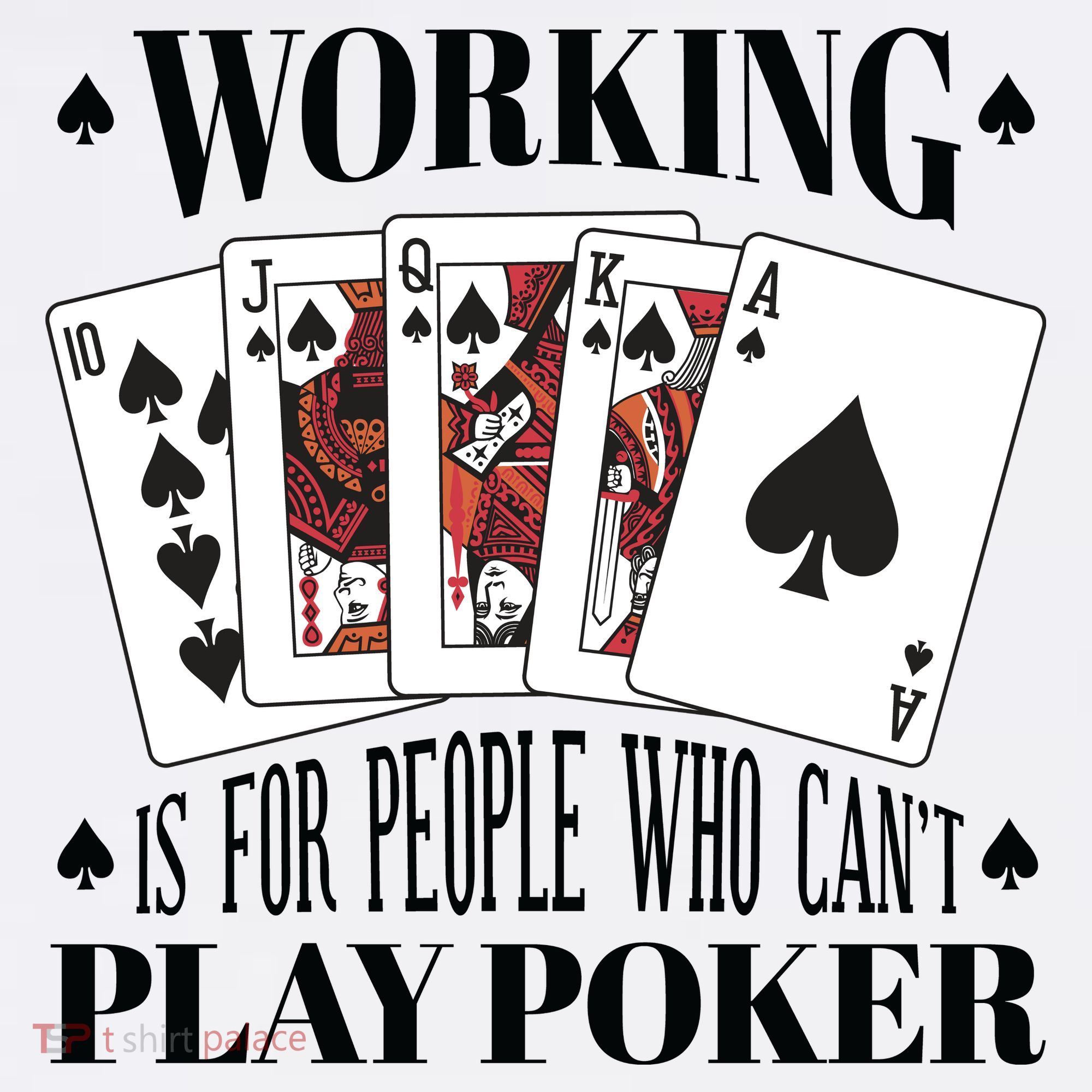 Working Is For People Who Can't Play Poker Apron