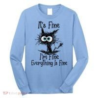 Wo It's Fine I'm Fine Everything Is Fine Funny Cat Gift Long Sleeve Shirt thumb 0