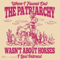 When I Found Out The Patriarchy Wasnt About Horses I Lost Interest Tote Bag thumb 4