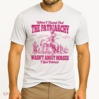 When I Found Out The Patriarchy Wasnt About Horses I Lost Interest Cooling Performance Crew T-Shirt thumb 2
