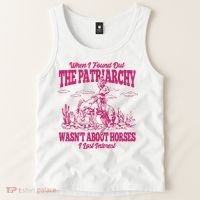When I Found Out The Patriarchy Wasnt About Horses I Lost Interest Tank Top thumb 2