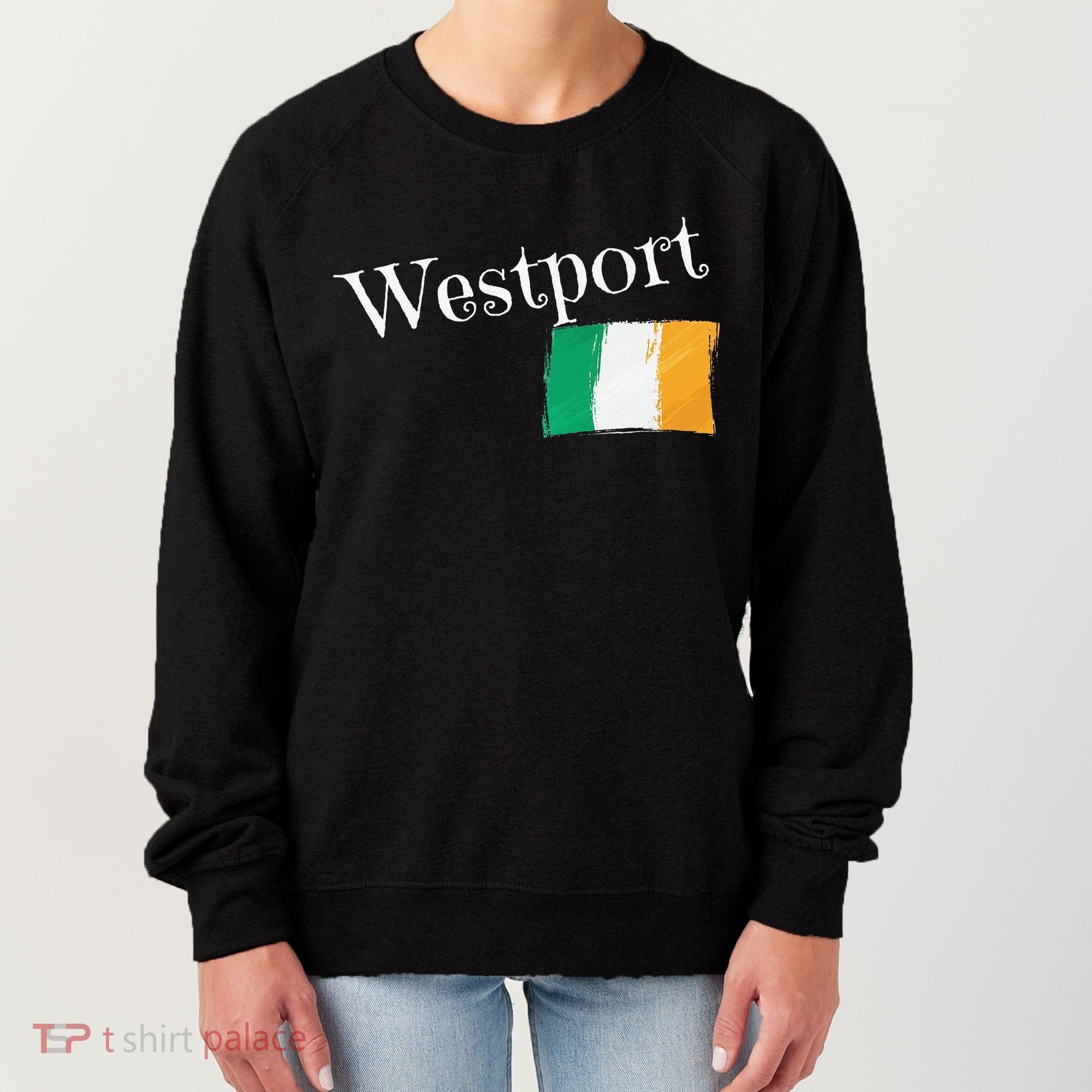 Westport Ireland Flag Irish City Saint Patrick's Day Women's Sweatshirt