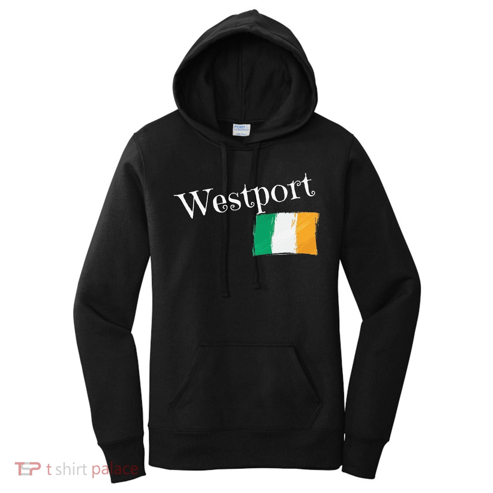 Westport Ireland Flag Irish City Saint Patrick's Day Women's Hoodie