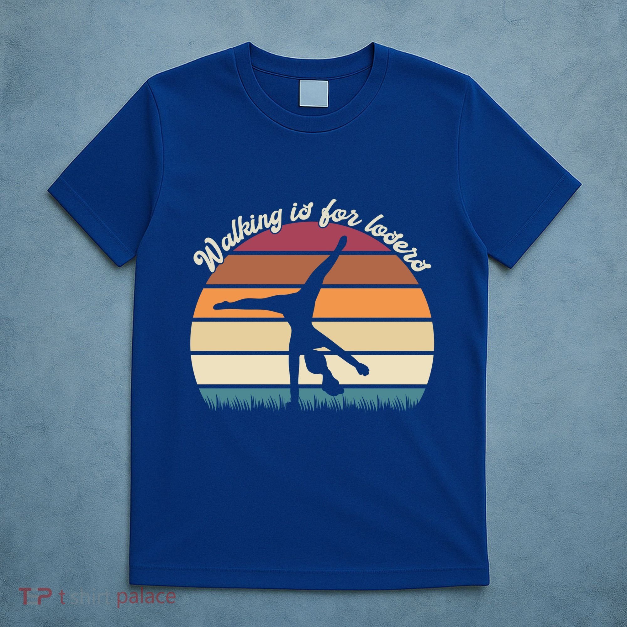 Walking Is For Losers Vintage Gymnastics Cartwheel Gift T-Shirt