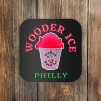 Wooder Ice Funny Philadelphia Slang Novelty Water Ice Coaster thumb 0