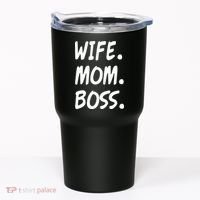 Wife Mom Boss Mommy is the Boss Tumbler thumb 0