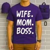 Wife Mom Boss Mommy is the Boss T-Shirt thumb 6