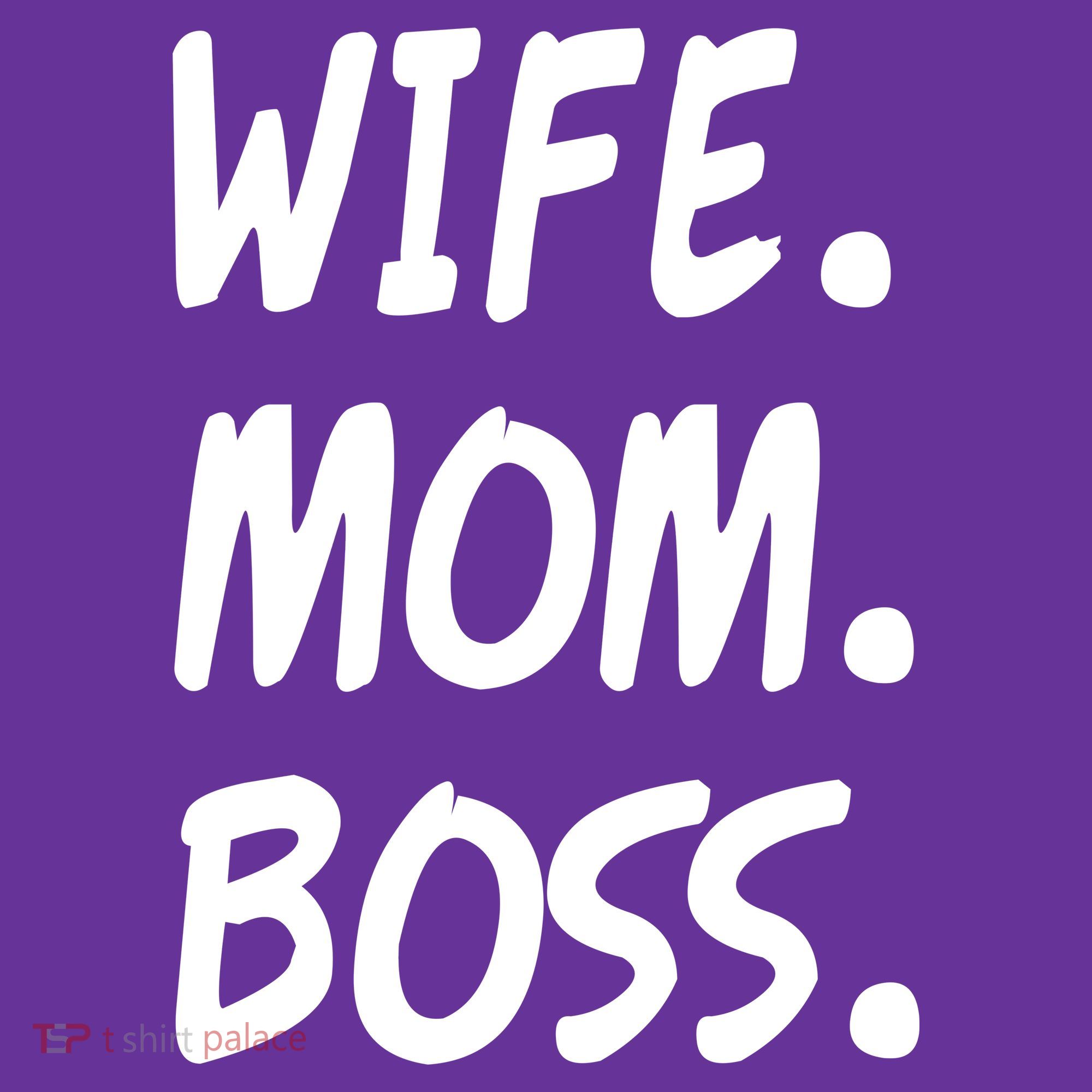 Wife Mom Boss Mommy is the Boss Mousepad