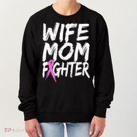 Wife Mom Fighter Breast Cancer Awareness Women's Sweatshirt thumb 0