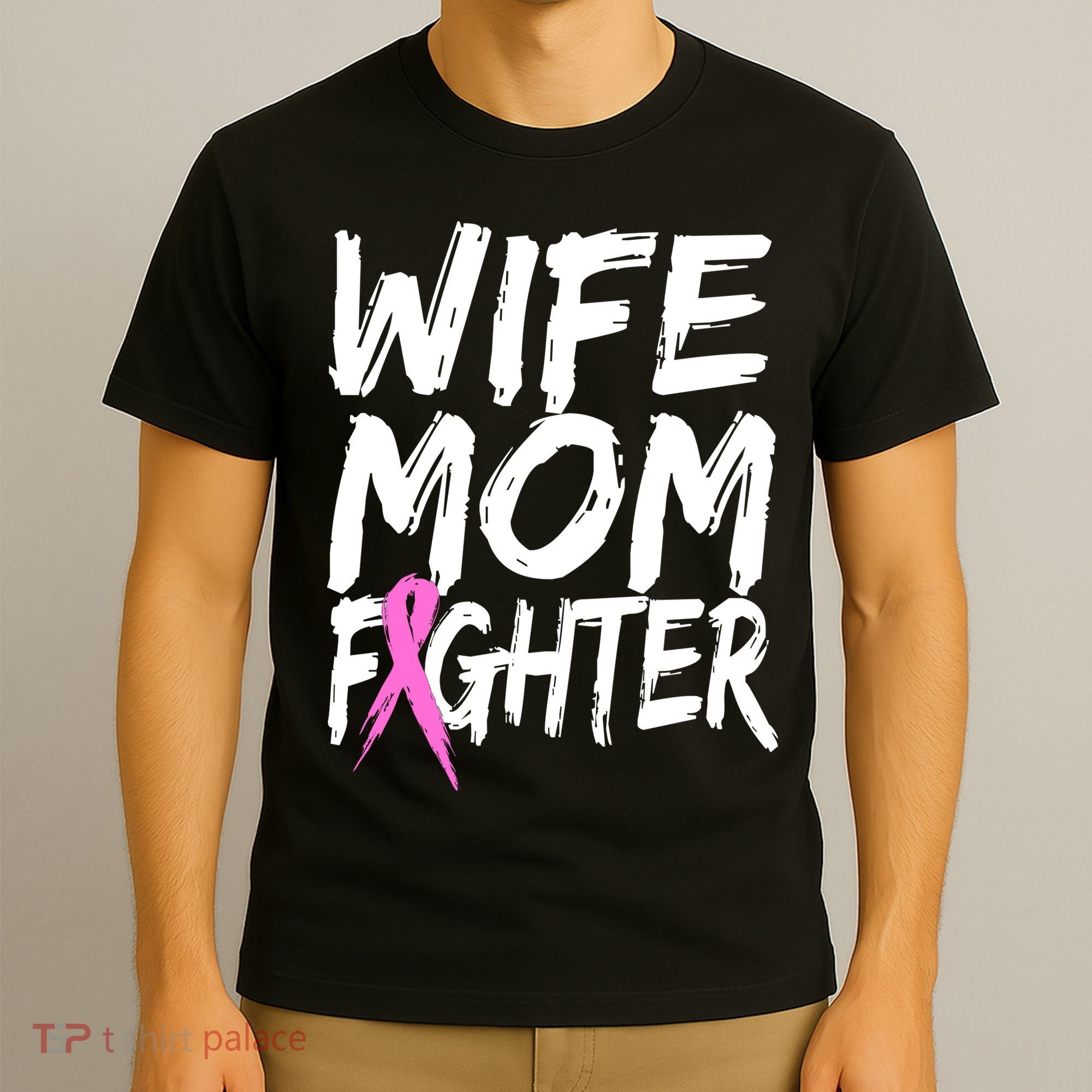 Wife Mom Fighter Breast Cancer Awareness T-Shirt