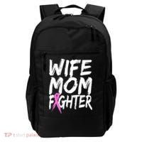 Wife Mom Fighter Breast Cancer Awareness Backpack thumb 0