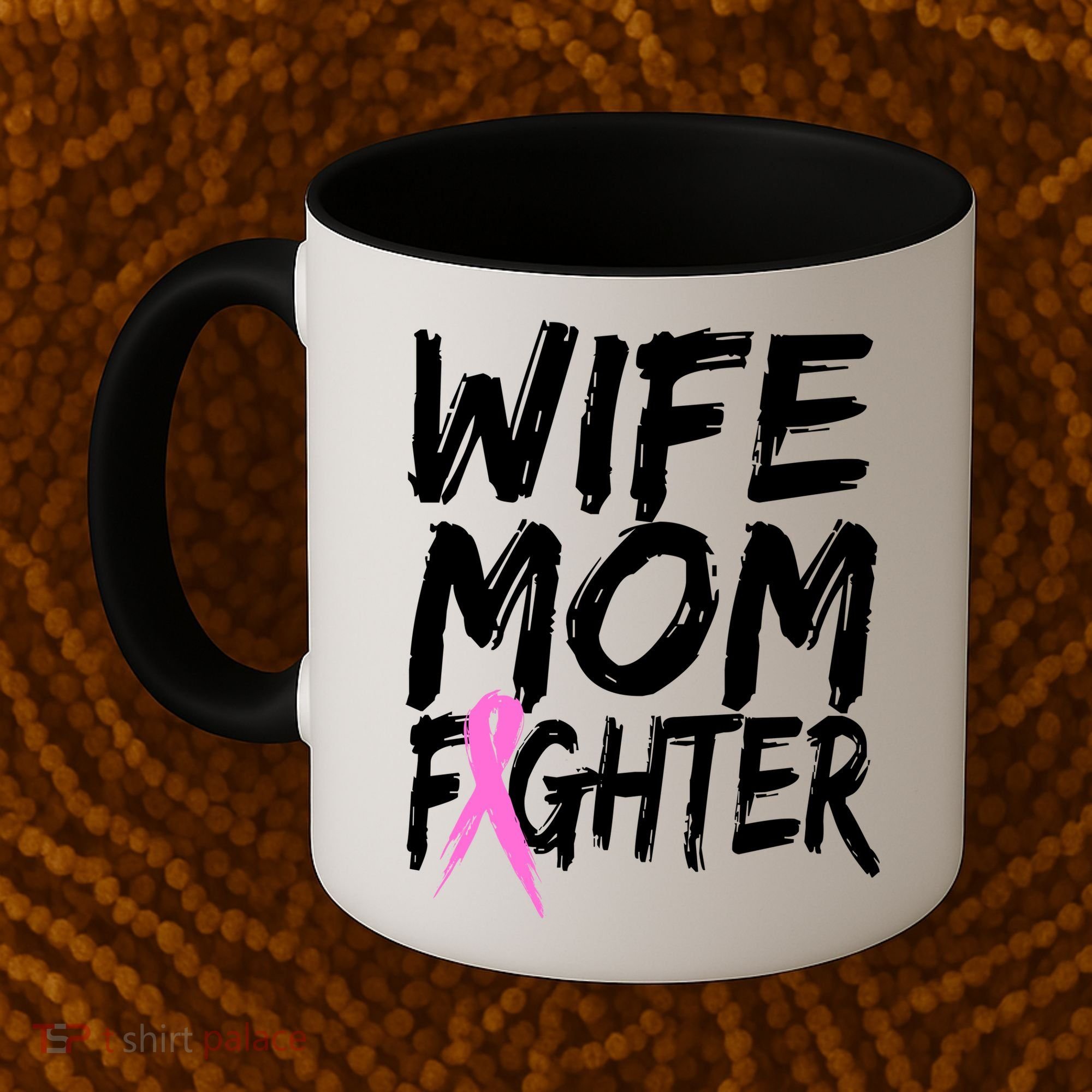 Wife Mom Fighter Breast Cancer Awareness Coffee Mug