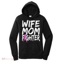 Wife Mom Fighter Breast Cancer Awareness Women's Hoodie thumb 0