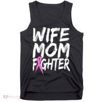 Wife Mom Fighter Breast Cancer Awareness Tank Top thumb 0