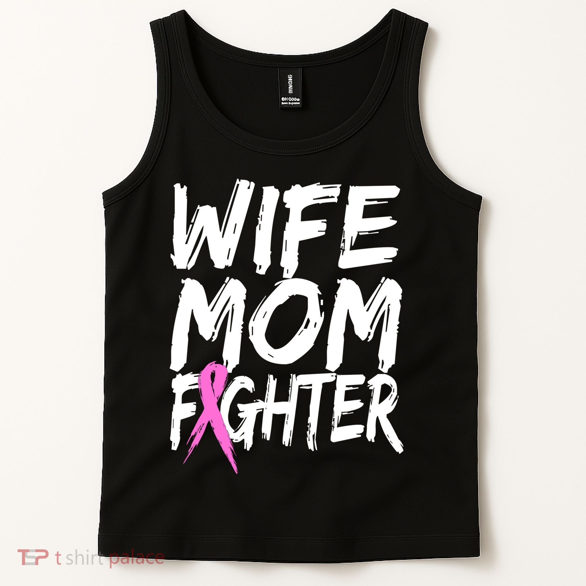 Wife Mom Fighter Breast Cancer Awareness Tank Top