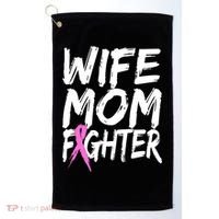 Wife Mom Fighter Breast Cancer Awareness Golf Towel thumb 0