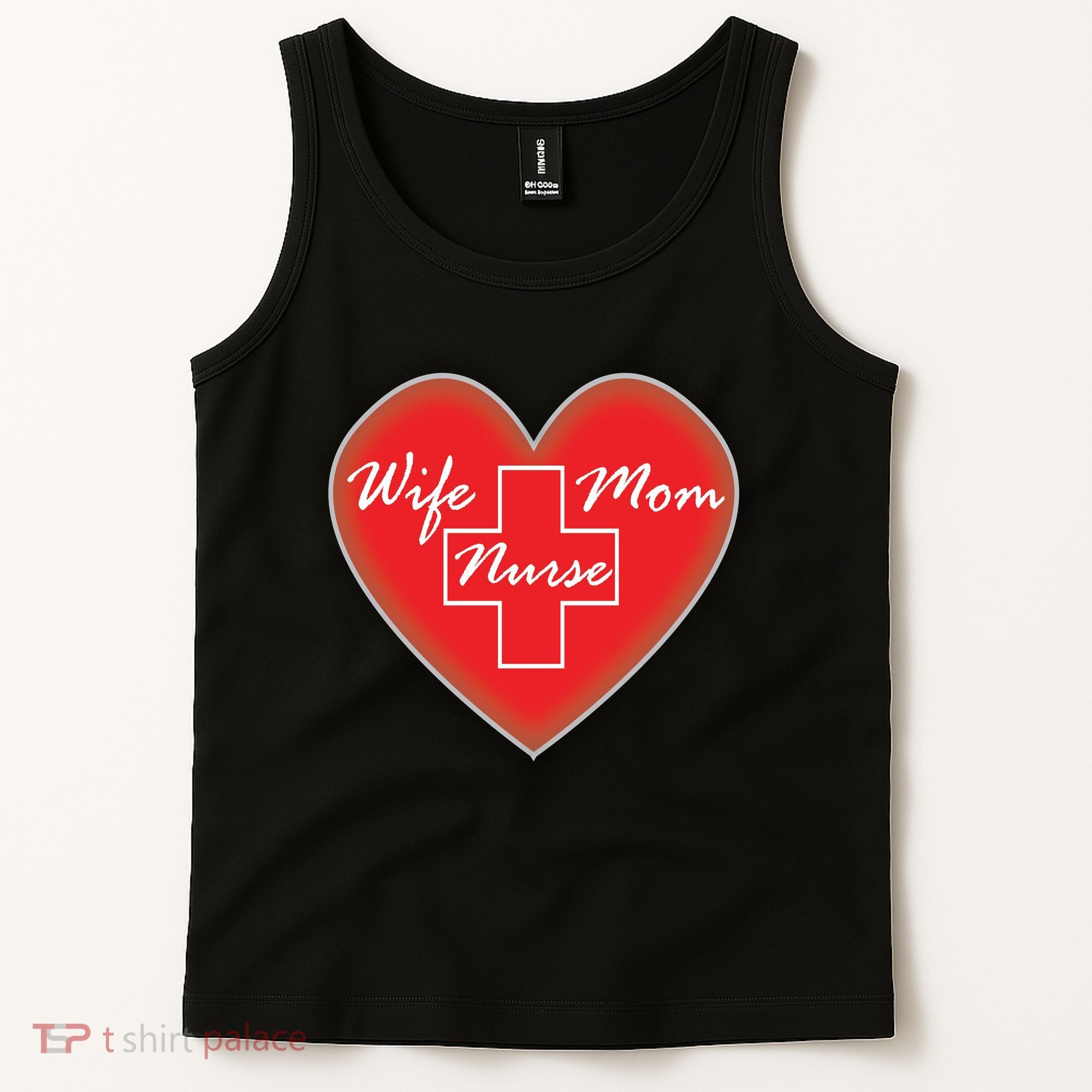 Wife Mom Nurse Tank Top
