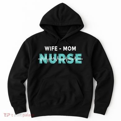 Wife Mom Nurse Pulse Hoodie