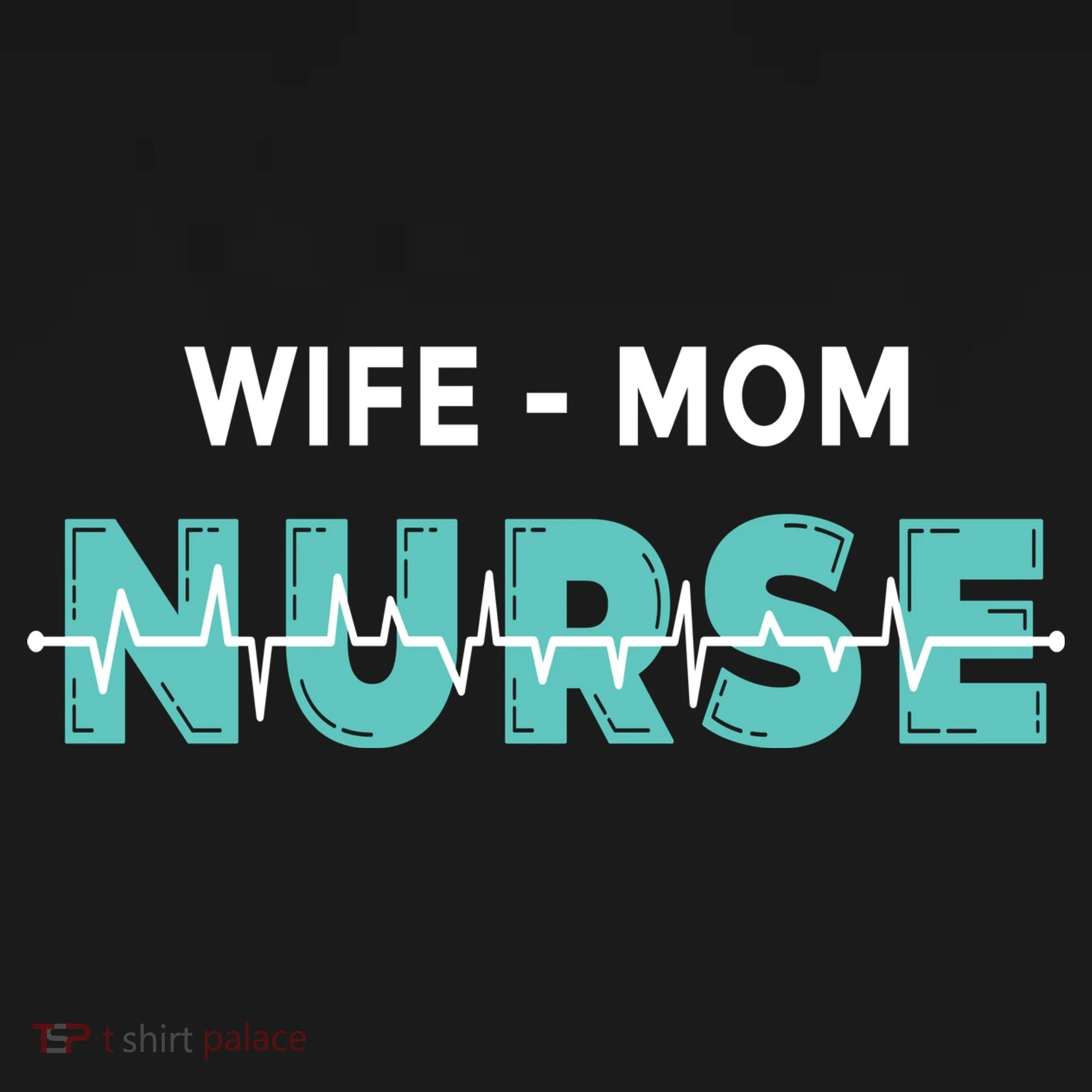 Wife Mom Nurse Pulse Long Sleeve Shirt