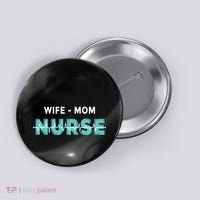 Wife Mom Nurse Pulse Button thumb 0