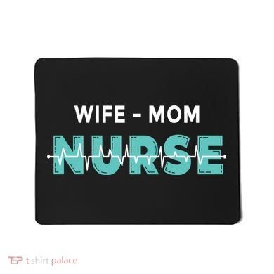 Wife Mom Nurse Pulse Mousepad