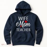 Wife Mom Teacher  Hoodie thumb 0