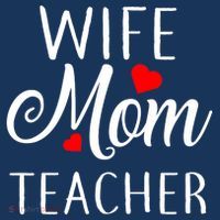 Wife Mom Teacher  Button thumb 1