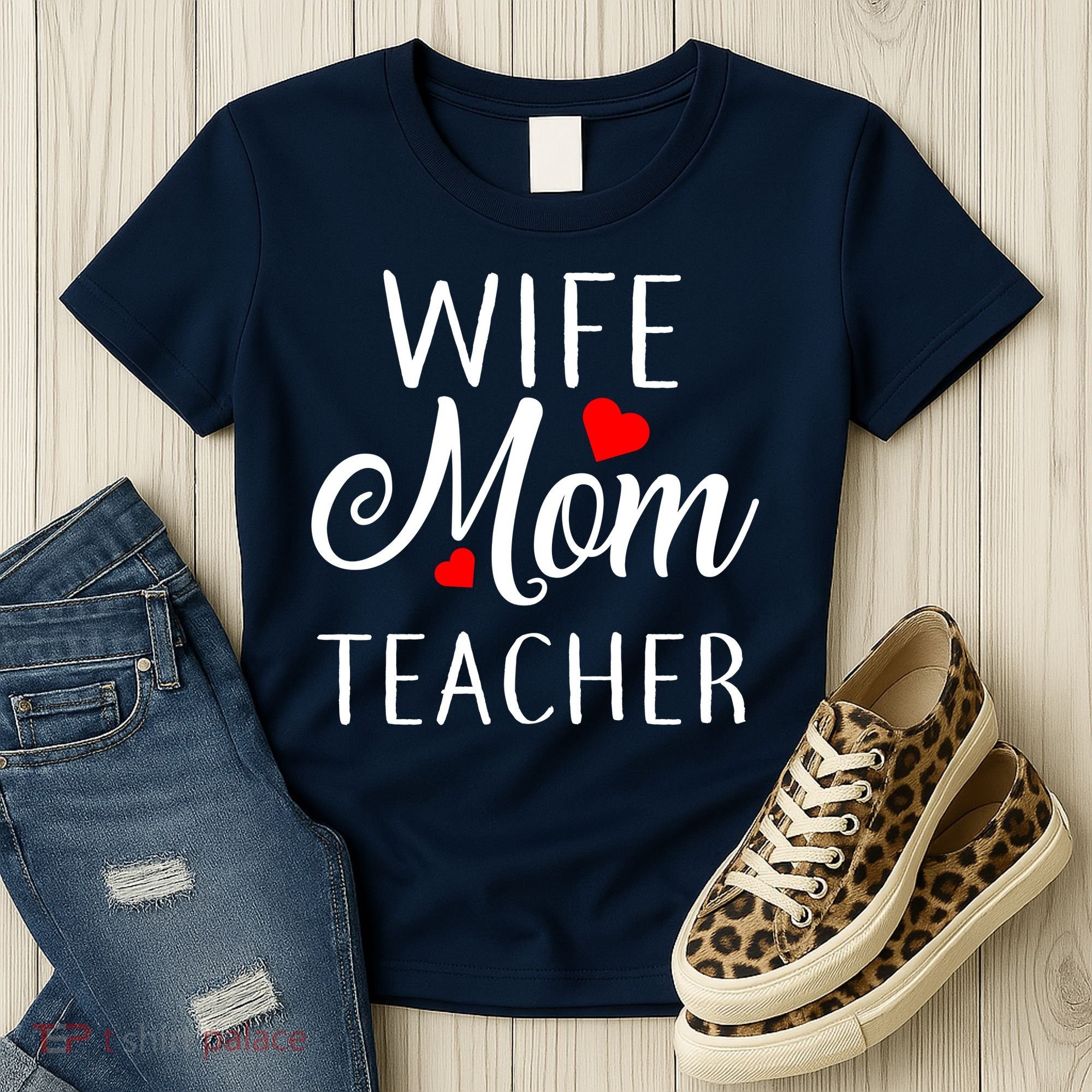 Wife Mom Teacher  Women's T-Shirt