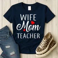Wife Mom Teacher  Women's T-Shirt thumb 3