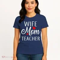 Wife Mom Teacher  Women's T-Shirt thumb 4