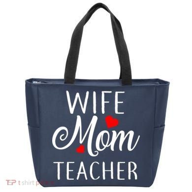 Wife Mom Teacher  Tote Bag