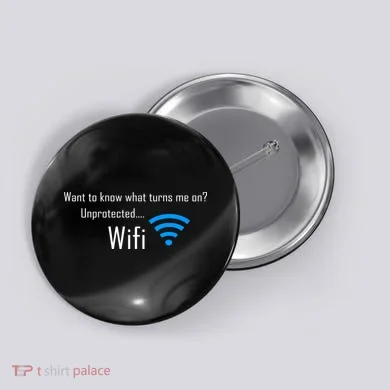 Wifi - Turns Me On Funny Button