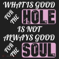What Is Good For The Hole Is Not Always Good For The Soul Beanie thumb 2
