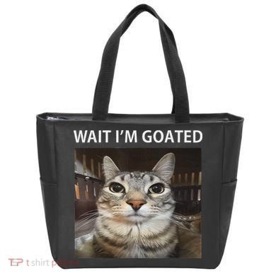 Wait IM Goated Silly Cat Meme Tote Bag