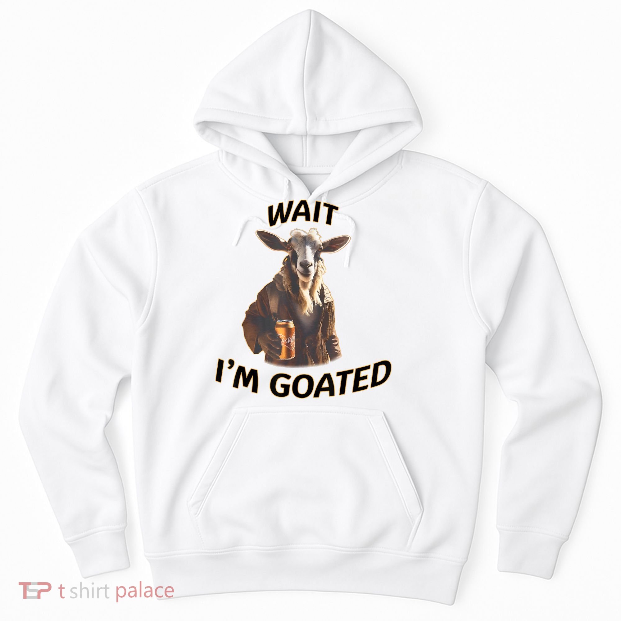 Wait I’M Goated Epic Goat Beer Funny Gift For Goated Beer Lovers Hoodie
