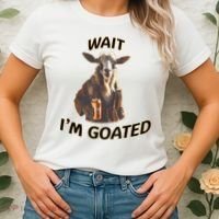 Wait I’M Goated Epic Goat Beer Funny Gift For Goated Beer Lovers Women's T-Shirt thumb 2
