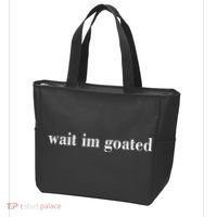 Wait Im Goated Funny Meme Tote Bag thumb 3