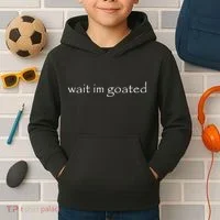 Wait Im Goated Funny Kids Hoodie thumb 2